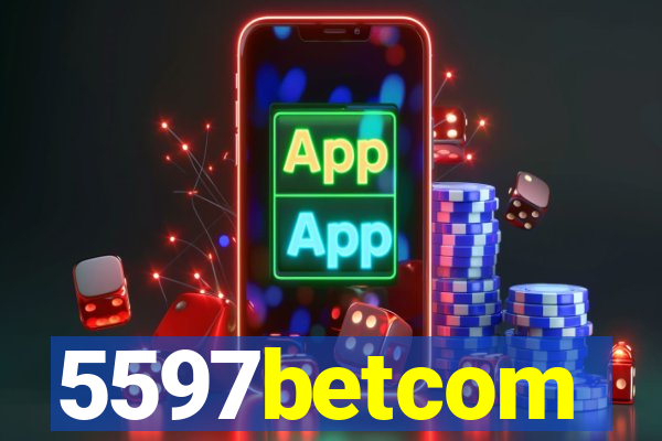 5597betcom