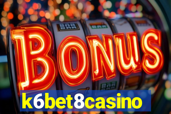 k6bet8casino