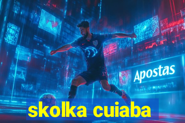 skolka cuiaba