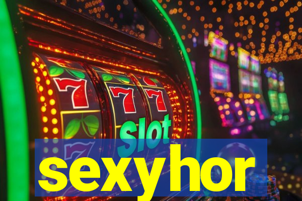 sexyhor