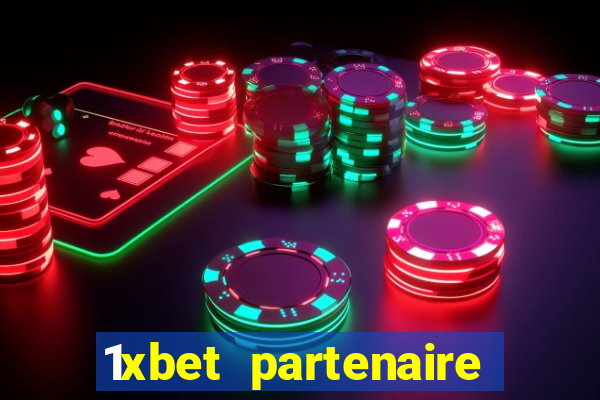 1xbet partenaire apk download