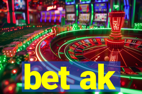 bet ak