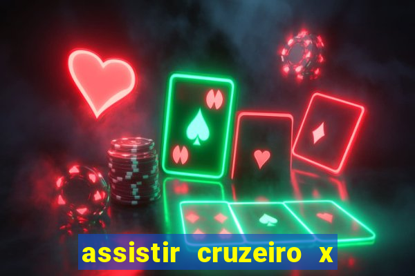 assistir cruzeiro x fluminense futemax