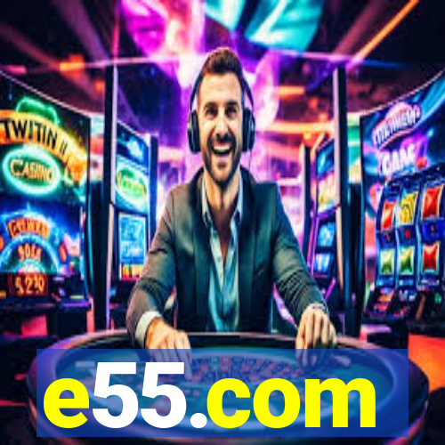 e55.com