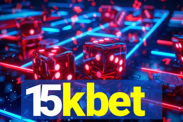 15kbet
