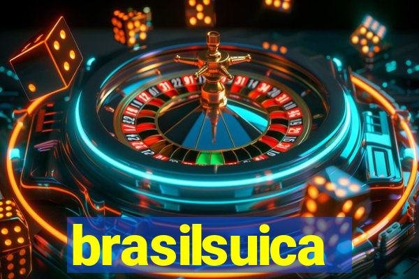 brasilsuica