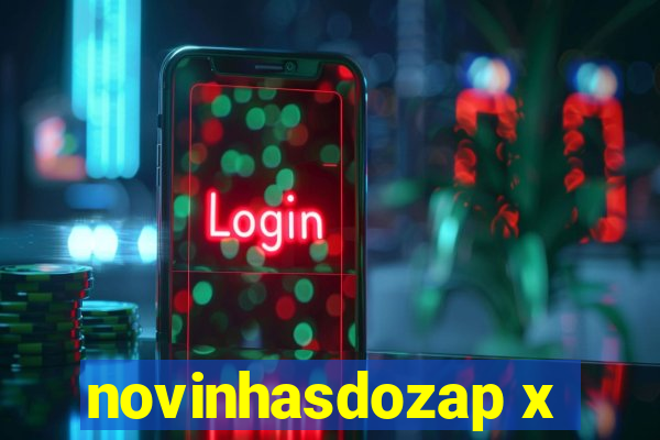 novinhasdozap x