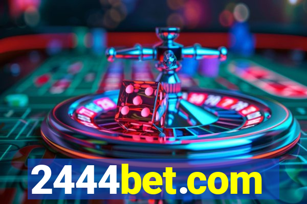 2444bet.com