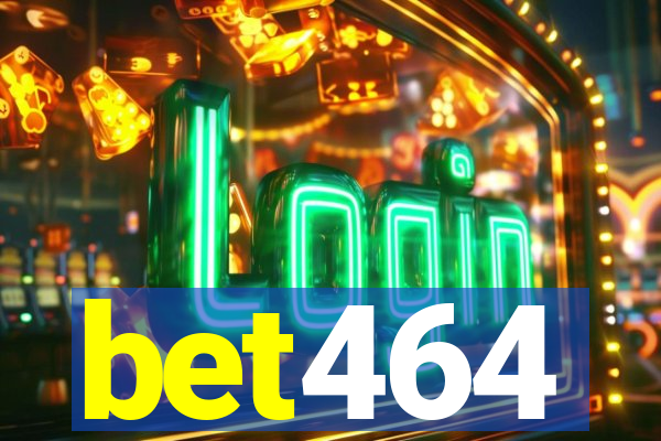 bet464