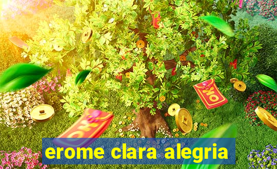 erome clara alegria