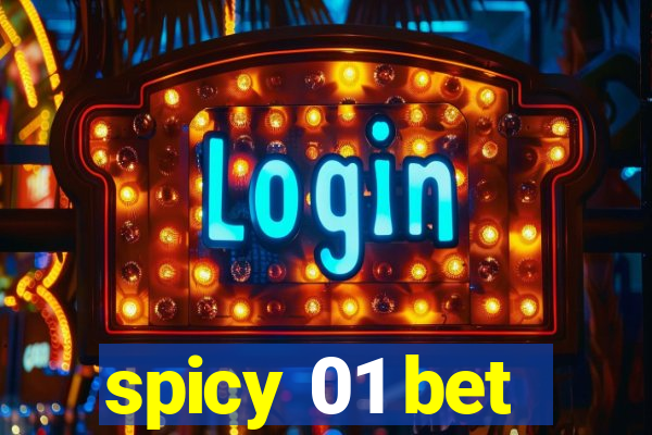 spicy 01 bet