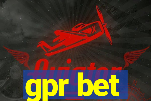 gpr bet