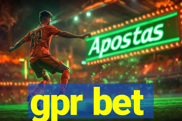 gpr bet