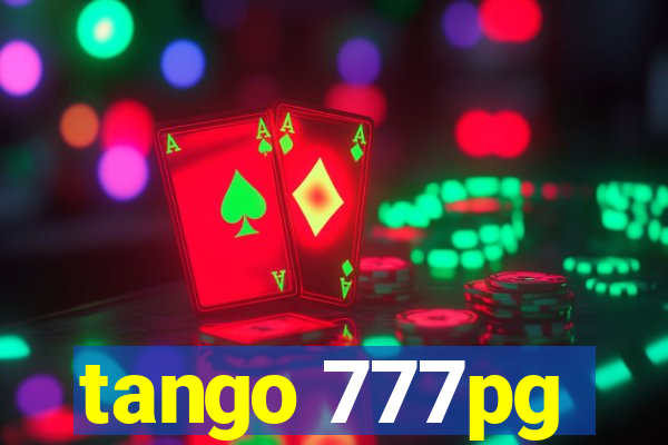 tango 777pg