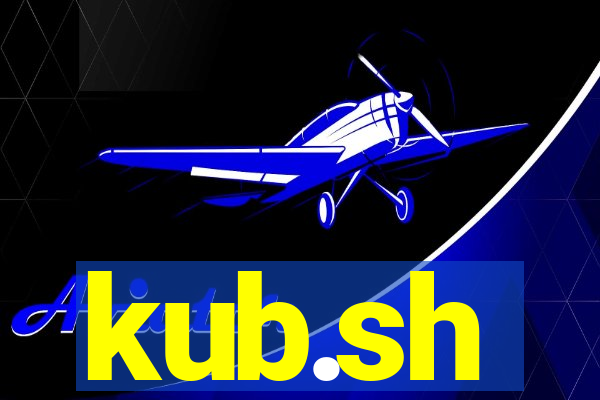 kub.sh