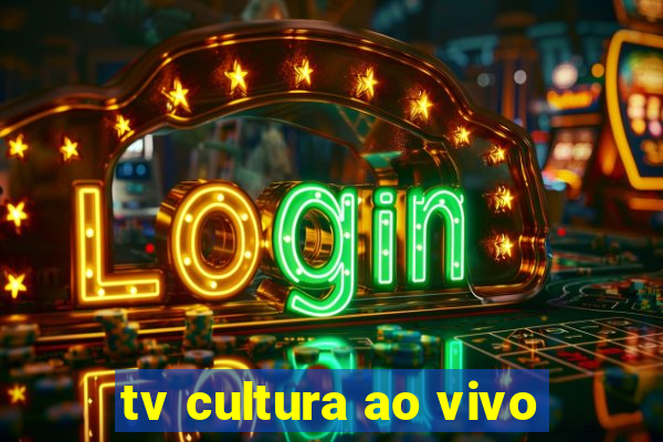 tv cultura ao vivo