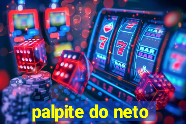 palpite do neto