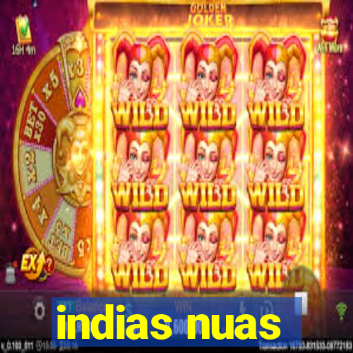 indias nuas