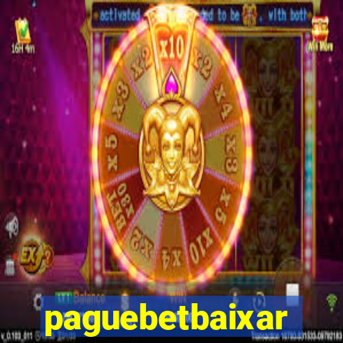 paguebetbaixar
