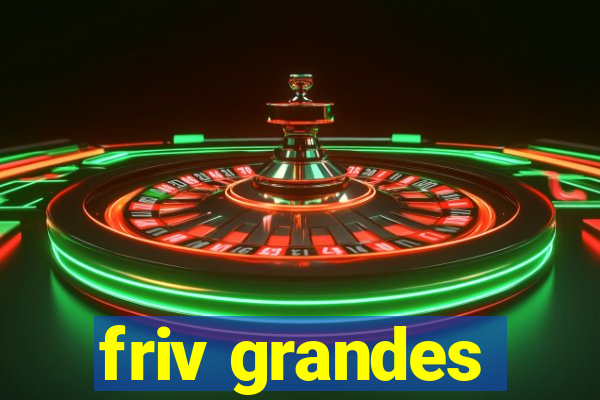 friv grandes