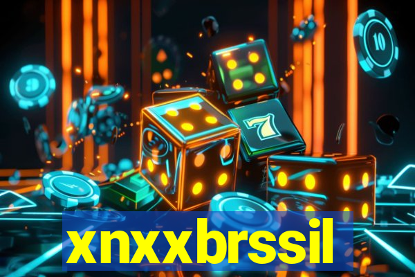 xnxxbrssil
