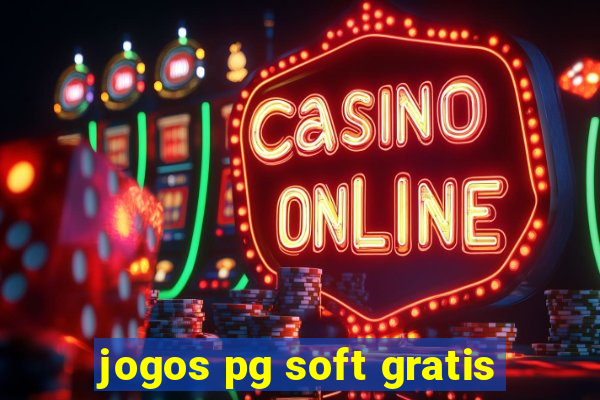 jogos pg soft gratis