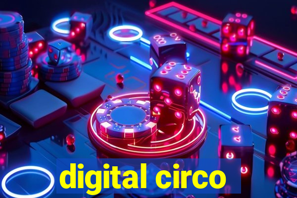 digital circo