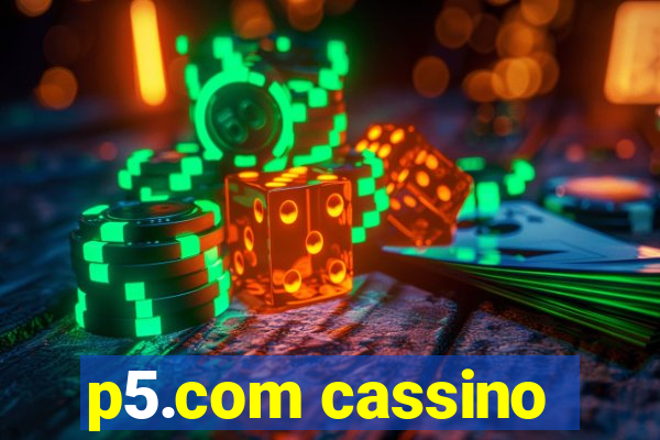 p5.com cassino