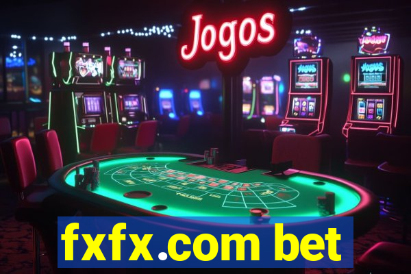 fxfx.com bet