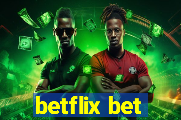 betflix bet