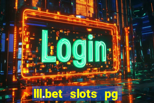 lll.bet slots pg online games
