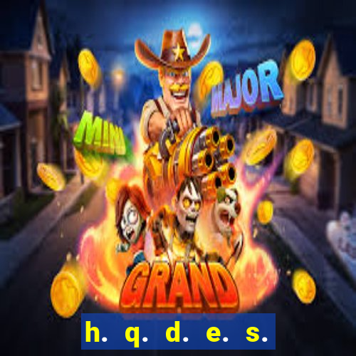 h. q. d. e. s. e. x. o.