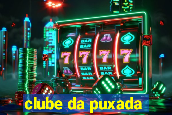clube da puxada