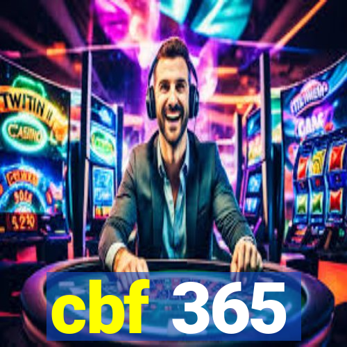 cbf 365