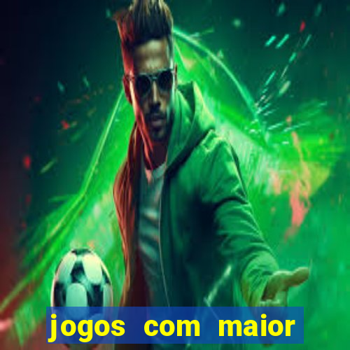 jogos com maior probabilidade de ganhar