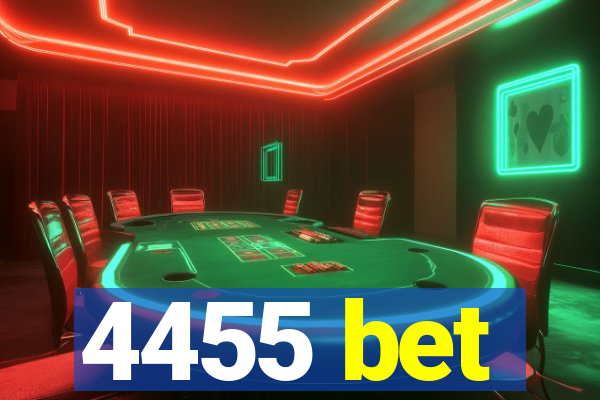 4455 bet
