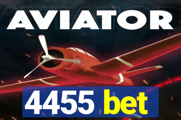 4455 bet