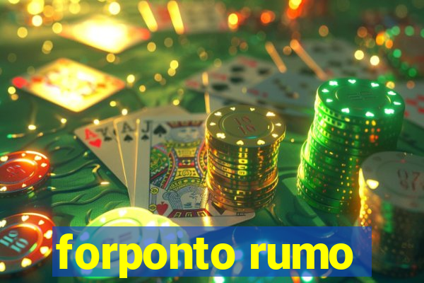 forponto rumo