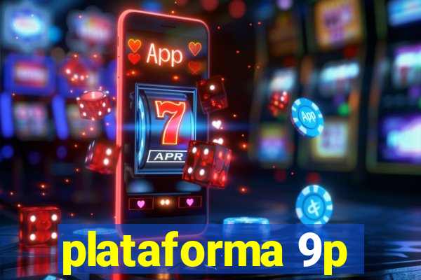 plataforma 9p