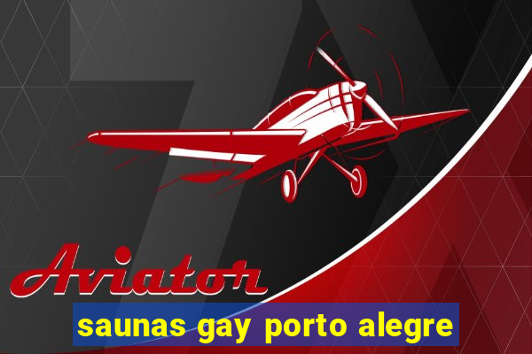 saunas gay porto alegre