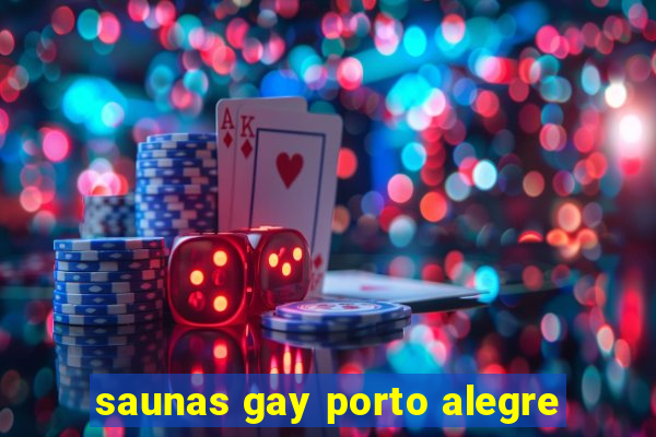 saunas gay porto alegre