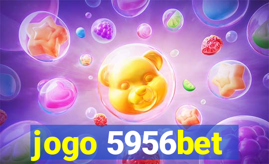 jogo 5956bet