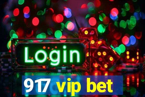 917 vip bet