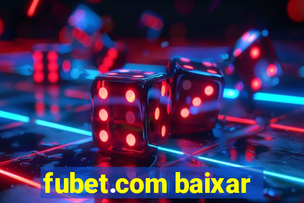 fubet.com baixar
