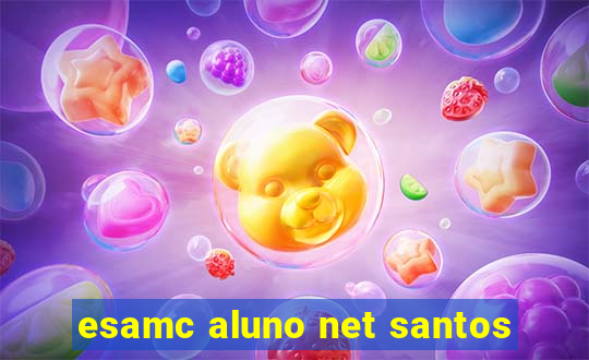 esamc aluno net santos