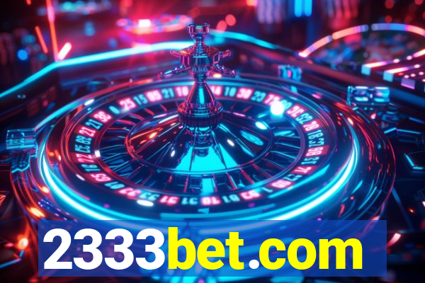 2333bet.com