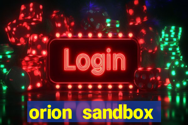 orion sandbox enhanced jogos 360