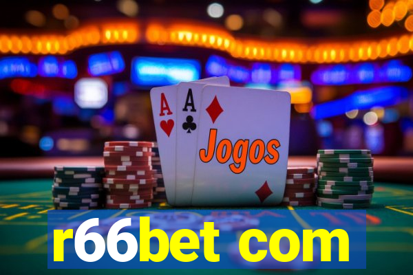 r66bet com