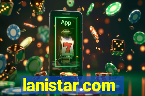 lanistar.com