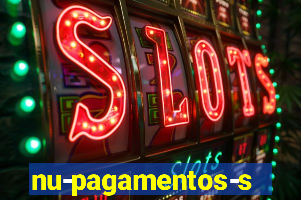 nu-pagamentos-s-a